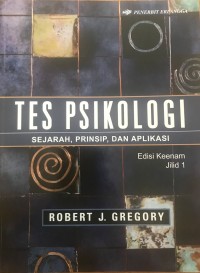 Image of TES PSIKOLOGI : SEJARAH,PRINSIP,DAN APLIKASI