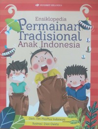 Image of PERMAINAN TRADISIONAL ANAK INDONESIA