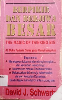 Image of BERPIKIR DAN BERJIWA BESAR: THE MAGIC OF THINKING BIG