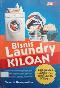 Image of BISNIS LAUNDRY KILOAN: CARA SUKSES MEMBANGUN & MENGEMBANGKAN BISNIS LAUNDRY KILOAN