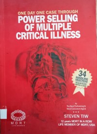 Image of ONE DAY ONE CASH THROUGH: POWER SELLING OF MULTIPLE CRITICAL ILNESS