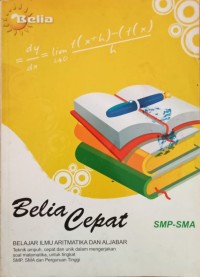 Image of BELIA CEPAT BELAJAR ILMU ARITMATIKADAN ALJABAR