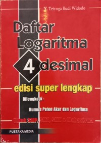 Image of DAFTAR LOGARITMA 4 DESIMAL EDISI SUPER LENGKAP