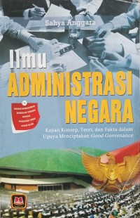 Image of ILMU ADMINISTRASI NEGARA
