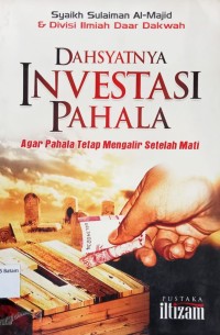 Image of DAHSYATNYA INVESTASI PAHALA; AGAR PAHALA MENGALIR SETELAH MATI