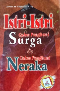 Image of ISTRI-ISTRI CALON PENGHUNI SURGA & CALON PENGHUNI NERAKA