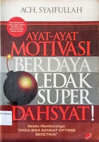 Image of AYAT-AYAT MOTIVASI BERDAYA LEDAK SUPER DAHSYAT!