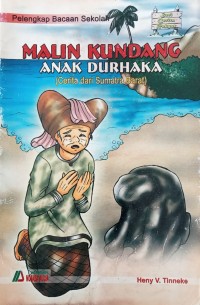 Image of MALIN KUNDANG SI ANAK DURHAKA