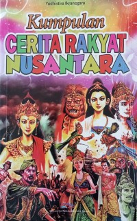 Image of KUMPULAN CERITA RAKYAT NUSANTARA