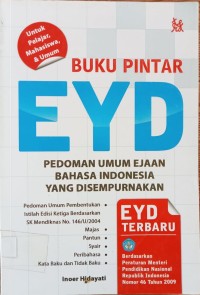 Image of BUKU PINTAR EYD: PEDOMAN UMUM EJAAN BAHASA INDONESIA YANG DISEMPURNAKAN