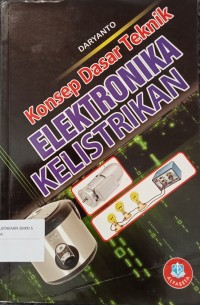 Image of KONSEP DASAR TEKNIK ELEKTRONIKA KELISTRIKAN