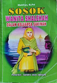 Image of SOSOK WANITA SOLEHAH DALAM KELUARGA SAKINAH