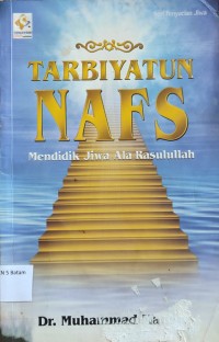Image of TARBIYATUN MAFS:MENDIDIK JIWA ALA RASULULLAH