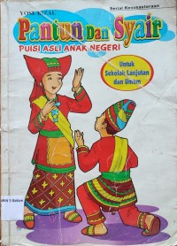 Image of PANTUN DAN SYAIR : PUISI ANAK NEGERI