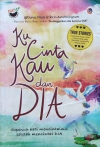 Image of KU CINTA KAU DAN DIA