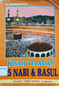 Image of KISAH TELADAN DUA PULUH LIMA NABI DAN RASUL