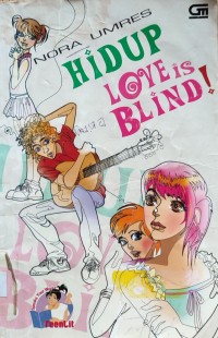 Image of HIDUP LOVE IS BLIND