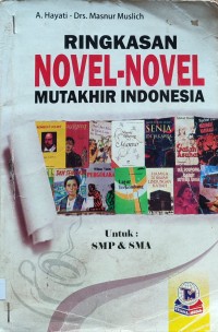Image of RINGKASAN NOVEL-NOVEL MUTAKHIR INDONESIA