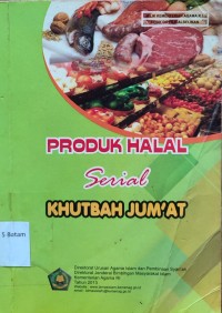 Image of PRODUK HALAL SERIAL KHUTBAH JUMAT