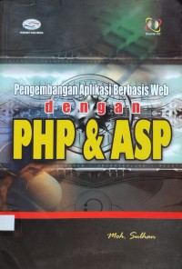 Image of PENGEMBANGAN APLIKASI BERBASIS WEB DENGAN PHP & ASP