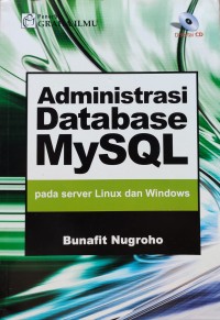 Image of ADMINISTRASI DATABASE MYSQL PADA SERVER LINUX DAN WINDOWS