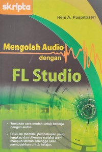 Image of MENGOLAH AUDIO DENGAN FL STUDIO