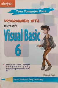 Image of TEEN COMPUTER ZONE : PROGRAMMING WITH MICROSOFT VISUAL BASIC 6