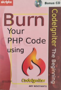 Image of BURN YOUR PHP CODE USING CODEIGNITER