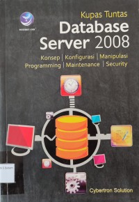 Image of KUPAS TUNTAS DATABASE SERVER 2008