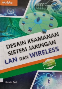 Image of DESAIN KEAMANAN SISTEM JARINGAN LAN DAN WIRELESS