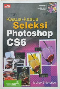 Image of KASUS KASUS SELEKSI PHOTSHOP CS6