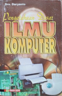 Image of PENGERTAHUAN DASAR ILMU KOMPUTER