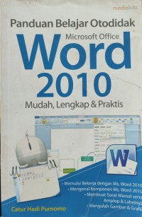 Image of PANDUAN BELAJAR OTODIDAK MICROSOFT OFFICE WORD DUARIBU SEPULUH MUDAH,LENGKAP,DAN PRAKTIS