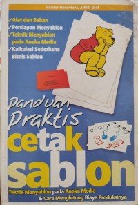 Image of PANDUAN PRAKTIS CETAK SABLON
