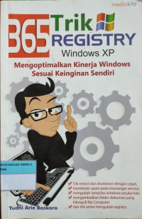 Image of TIGARATUS ENAM PULUH LIMA TRIK REGISTRY WINDOWS XP : MENGOPTIMALKAN KINERJA WINDOWS SESUAI KEINGINANAN SENDIRI