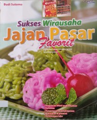 Image of SUKSES WIRAUSAHA JAJAN PASAR JAVORIT