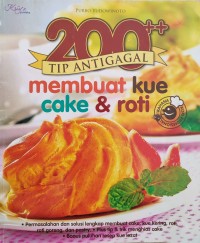 Image of DUA RATUS TIP ANTI GAGAL MEMBUAT KUE CAKE DAN ROTI
