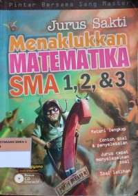 Image of JURUS SAKTI MENAKLUKKAN MATEMATIKA