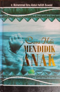 Image of CARA NABI MENDIDIK ANAK