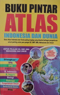 Image of BUKU PINTAR: ATLAS INDONESIA DAN DUNIA