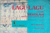 Image of LAGU LAGU UNTUK SEKOLAH DASAR DAN LANJUTAN