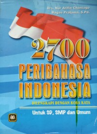 Image of DUA RIBU TUJUH RATUS PERIBAHASA INDONESIA