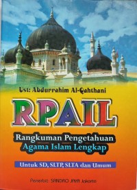 Image of RPAIL: RANGKUMAN PENGETAHUAN AGAMA ISLAM LENGKAP