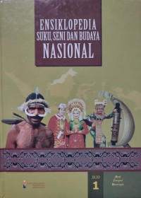 Image of ENSIKLOPEDIA SUKU SENI DAN BUDAYA NASIONAL