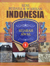 Image of SENI BUDAYA DAN WARISAN INDONESIA