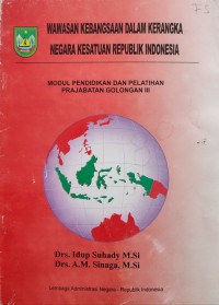 Image of WAWASAN KEBANGSAAN DALAM KERANGKA NEGARA KESATUAN REPUBLIK INDONESIA