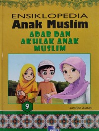 Image of ENSIKLOPEDIA ANAK MUSLIM