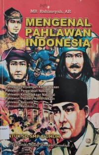 Image of MENGENAL PAHLAWAN INDOENSIA