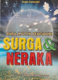 Image of PARA CALON PENGHUNI SURGA DAN NERAKA