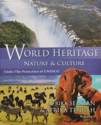 Image of WORLD HERITAGE NATURE AND CULTURE UNDER THE PROTECTION OF UNESCO